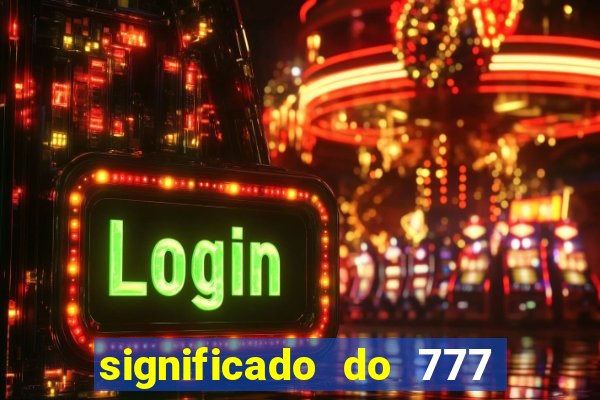 significado do 777 no crime